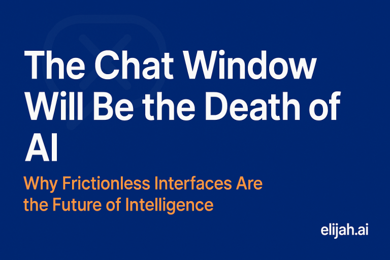The Chat Window Will Be the Death of AI: Why Frictionless Interfaces Are the Future of Intelligence