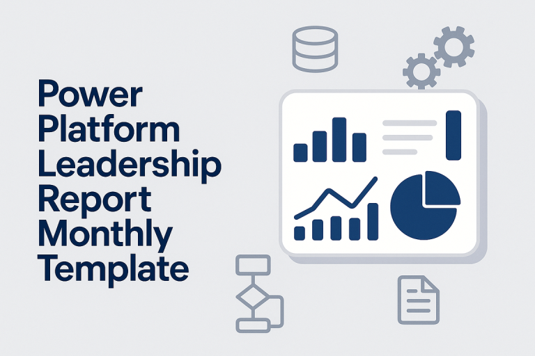 Power Platform Leadership Report: Monthly Template
